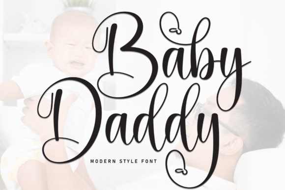 Baby Daddy: The Script Font That Elevates Your Campaigns
