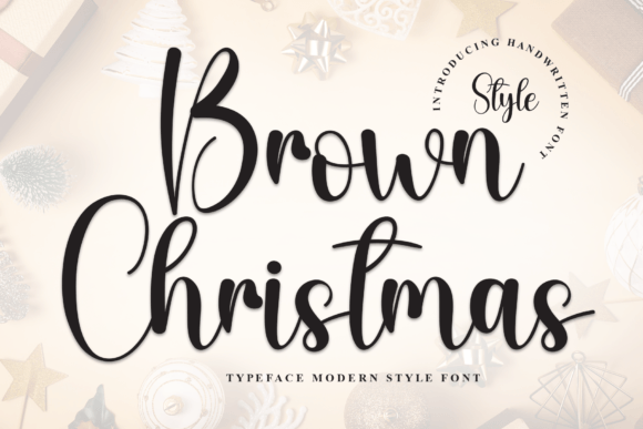 Brown Christmas: A Script Font with Warmth and Character