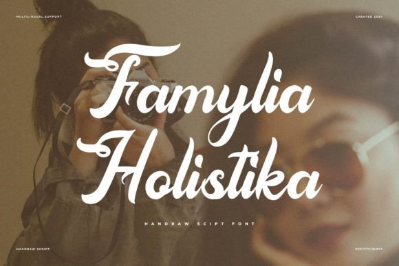 Famylia Holistika: A Handwritten Font That Feels Like Family