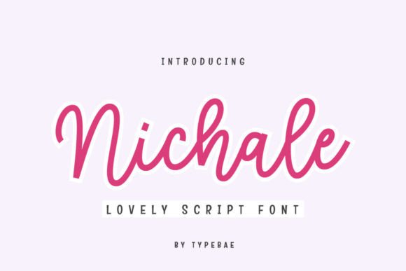Nichale: A Script Font with Heart and Versatility