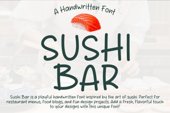 Sushi Bar: A Script Font Review